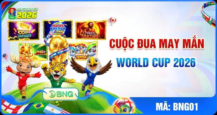 cuoc dua may man worldcup 2026